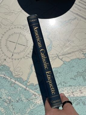 Vintage 1965 American Catholic Etiquette Hardcover Book